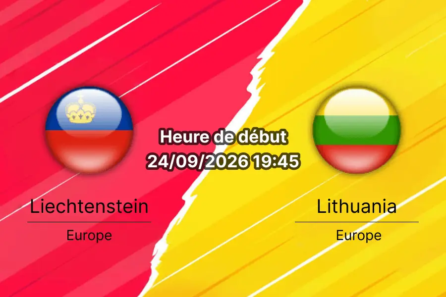 Pronostic Liechtenstein Lituanie – Rheinpark Stadion Vaduz, Nations League D 24 septembre 2026