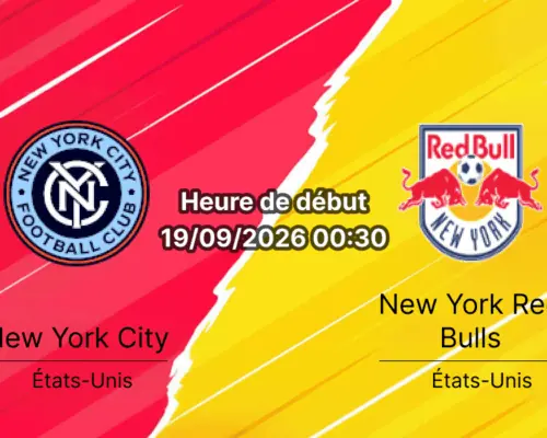 Pronostic New York City FC New York Red Bulls – Yankee Stadium, Hudson River Derby MLS, 18 septembre 2026