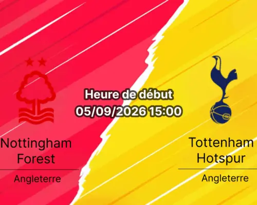 Pronostic Nottingham Forest Tottenham – City Ground, Premier League 3e journée 5 septembre 2026