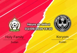 Pronostic Holy Family Koryom – Buluk Stadium Juba, South Sudan League 2e journée 3 septembre 2026