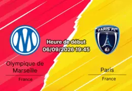 Pronostic Marseille Paris FC – Stade Vélodrome, Ligue 1 3e journée 6 septembre 2026