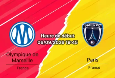 Pronostic Marseille Paris FC – Stade Vélodrome, Ligue 1 3e journée 6 septembre 2026