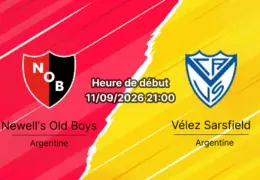 Pronostic Newell's Old Boys Velez Sarsfield – Estadio Marcelo Bielsa, Liga Profesional Clausura 11 septembre 2026