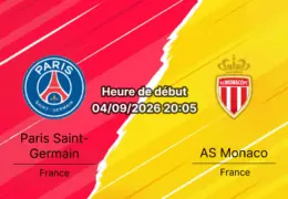 Pronostic PSG Monaco – Parc des Princes Paris, Ligue 1 3e journée 4 septembre 2026