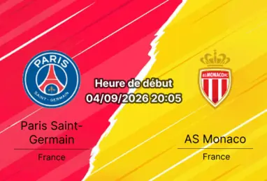 Pronostic PSG Monaco – Parc des Princes Paris, Ligue 1 3e journée 4 septembre 2026