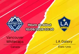 Pronostic Vancouver Whitecaps LA Galaxy – BC Place, MLS 10 septembre 2026