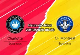 Pronostic Charlotte FC CF Montréal – Bank of America Stadium, Charlotte, MLS Playoffs Race, 29 octobre 2026