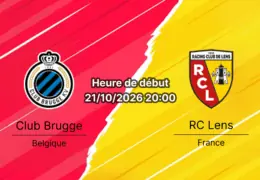 Pronostic Club Bruges RC Lens – Jan Breydel Stadion Bruges, Ligue des champions UEFA Journée 3, 21 octobre 2026