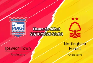 Pronostic Ipswich Town Nottingham Forest – Portman Road, Premier League Journée 8, 23 octobre 2026