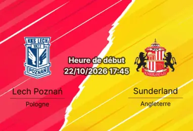 Pronostic Lech Poznan Sunderland – Stade INEA Poznań, UEFA Europa League Journée 3, 22 octobre 2026