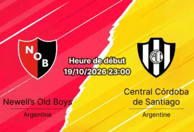 Pronostic Newell's Old Boys Central Córdoba – Estadio Marcelo Bielsa, Clausura 2026 Journée 13, 19 octobre