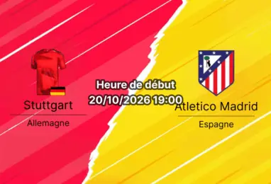 Pronostic Stuttgart Atletico Madrid – MHPArena de Stuttgart, 3e journée de Ligue des champions, 20 octobre 2026